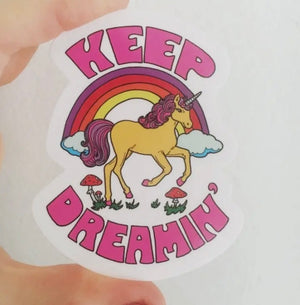 Keep Dreamin’ Unicorn Sticker